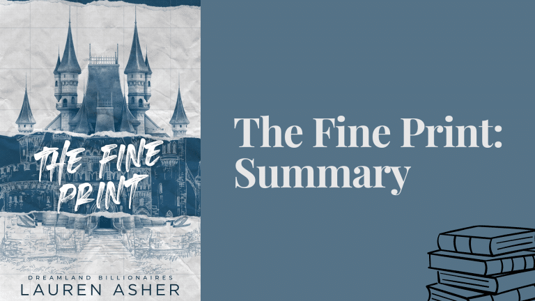 The Fine Print Summary: Plot, Characters, and Key Takeaways