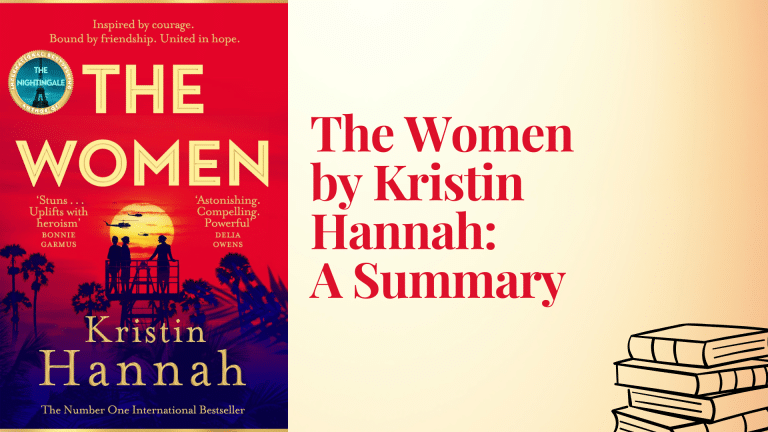 The Women by Kristin Hannah: A Summary