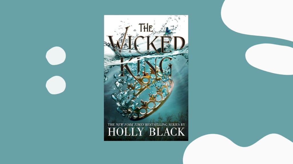 the wicked king summary