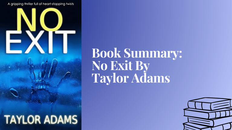 No Exit by Taylor Adams: Book Summary