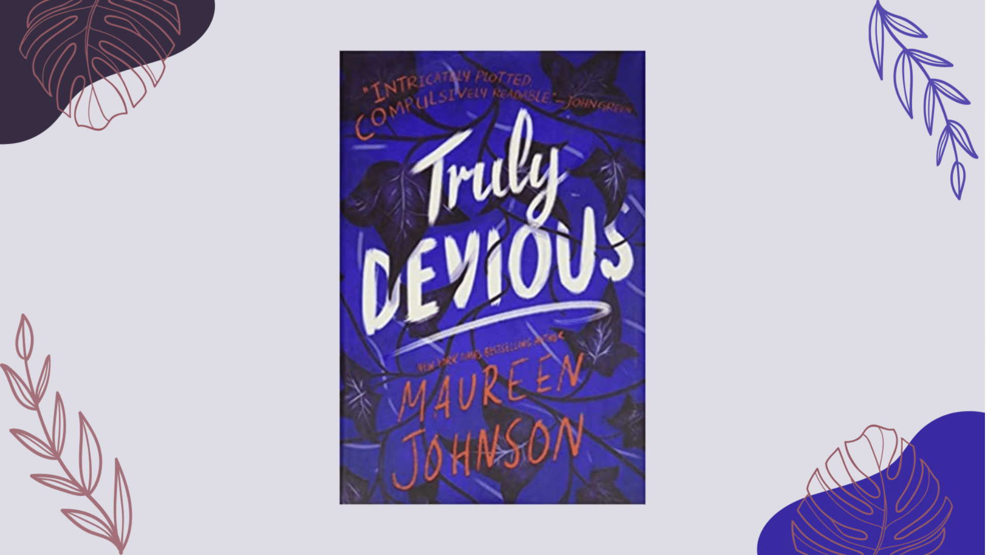 Plot Summary of Maureen Johnson's Truly Devious