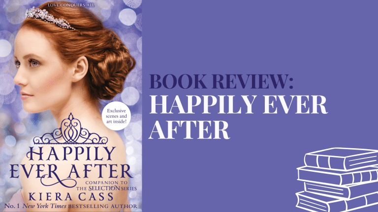 happily ever after kiera cass