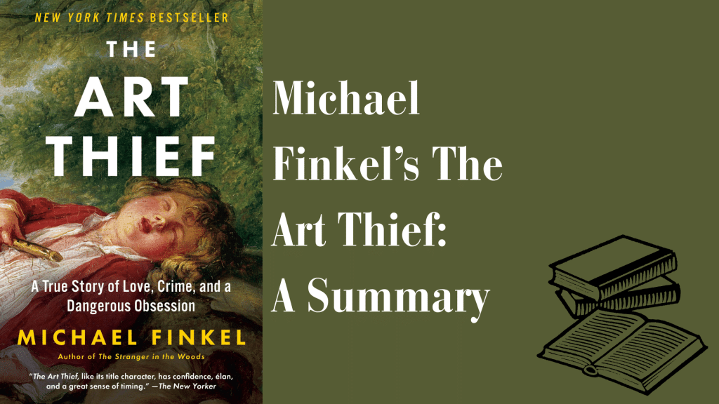 the art thief summary