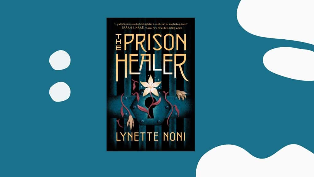 the prison healer summary