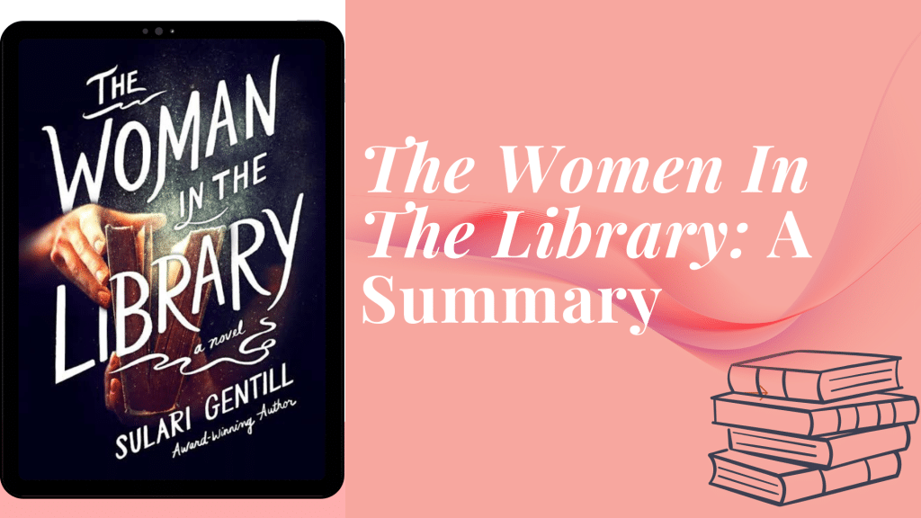 the woman in the library summary