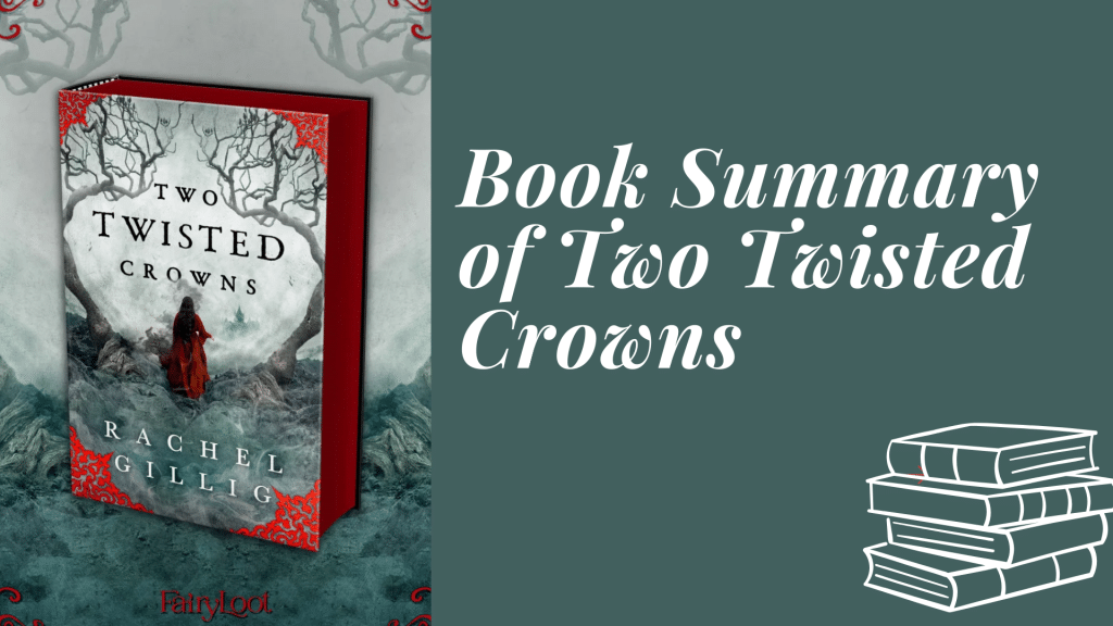 wo twisted crowns summary