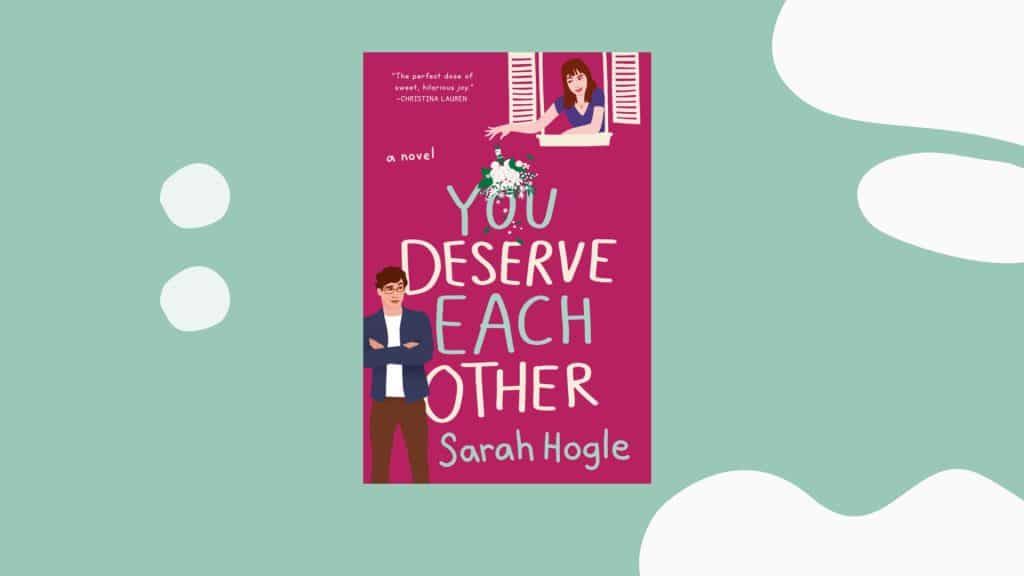 you deserve each other summary