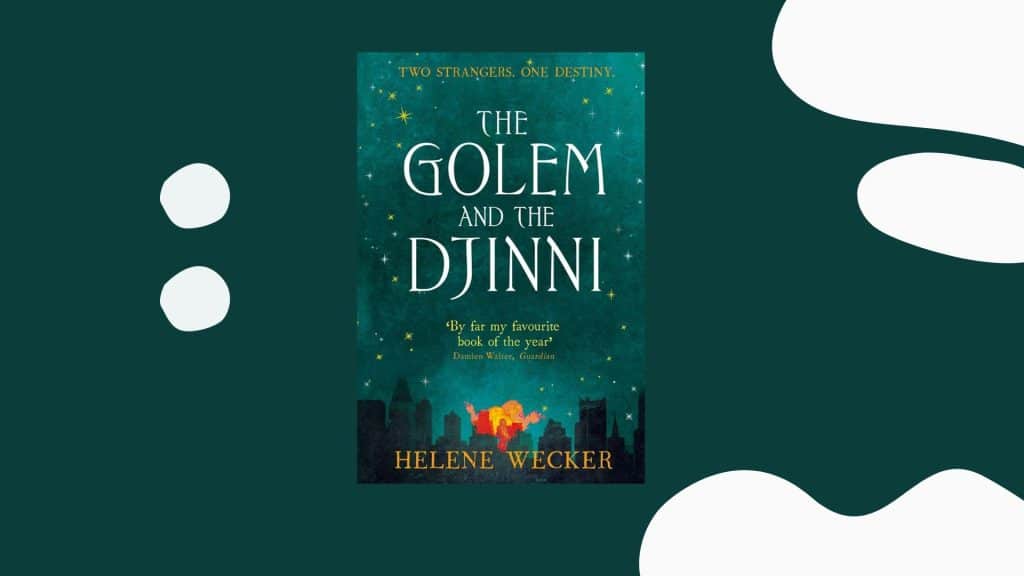 the golem and the jinni