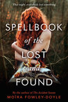 Review: Spellbook of the Lost and Found by Moïra Fowley-Doyle 