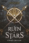 Ruin of Stars by Linsey Miller