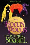 Hocus Pocus and the All-New Sequel by AW Jantha