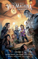 Vox Machina Origins Volume 3